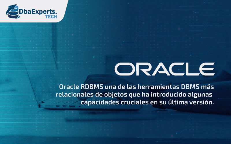 Oracle-RDBMS-Ventajas-y-Desventajas-DBA-Experts