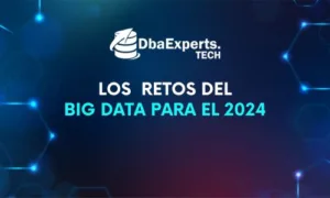 Big data y los retos para el 2024