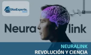 Neuralink – Revolución y ciencia