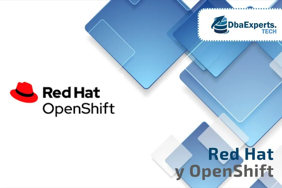 Red Hat y OpenShift