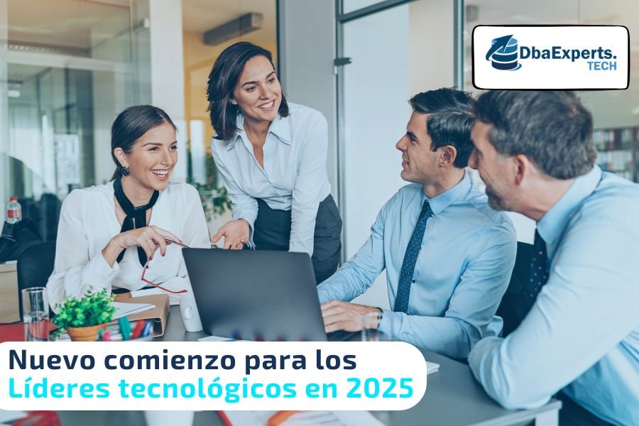 Nuevo Comienzo para los Líderes Tecnológicos en el 2025