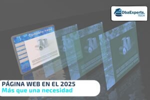 ¿Por qué Tu Negocio Necesita una Página Web?