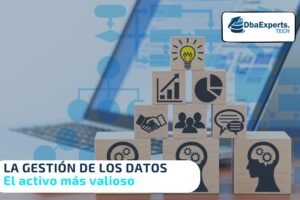 La gestión y el Poder de los Datos