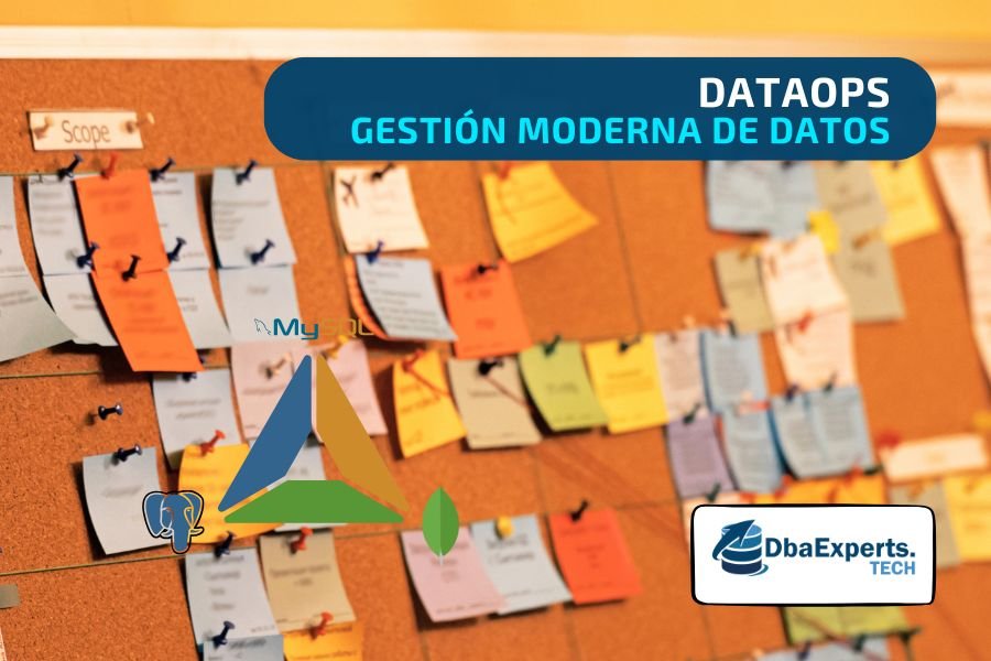 DATAOPS: Gestión Moderna de Datos