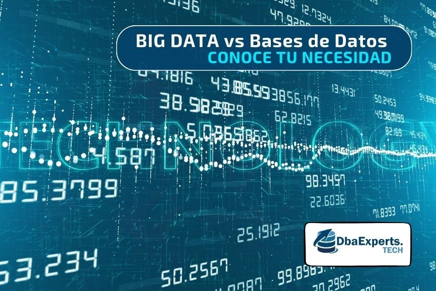 Big Data vs Bases de datos tradicionales