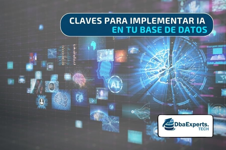 Inteligencia Artificial en la administración de bases de datos – Claves